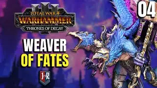 THE WEAVER OF FATES - Kairos Fateweaver Tzeentch - Thrones of Decay -  Total War: Warhammer 3 #04