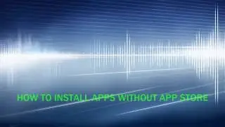 How to install Apps without App Store on MAC OS