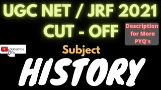 UGC NET JRF 2021 Cut off History subject, ugc net 2021 cut off