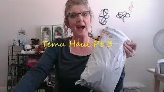 Temu Haul Pt 3