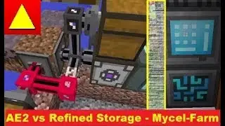 Refined Storage vs AE2 ME System Mycel Farm Tutorial GER