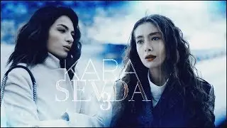KARA SEVDA 3 II