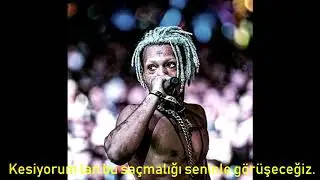 XXXTENTACION - RUN UP ON ME! (Türkçe Çeviri)