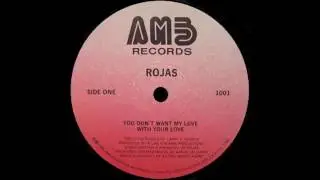 ROJAS - with your love 85