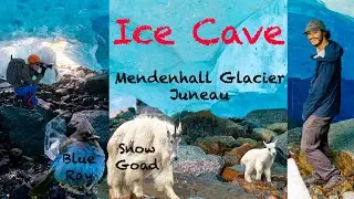 Ice Cave - Mendenhall Glacier - Juneau AK - a day hike