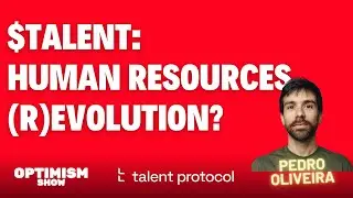 Talent Protocol Utility Token & Passport Explained | Web3 | Blockchain | Optimism Show