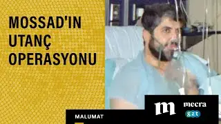 Mossad'ın utanç operasyonu