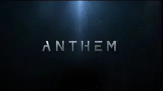 Anthem Gameplay Trailer - E3 2017