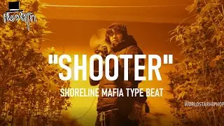 Shoreline Mafia Type Beat x OhGeesy Type Beat - "Shooter"