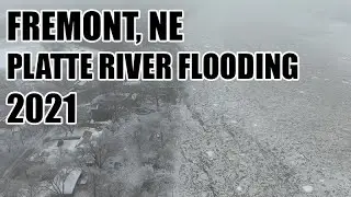 2021 Ridge Road/ Platte River Flooding - Fremont, NE