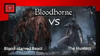 Бой с Чудовищем-кровоглотом в Bloodborne
