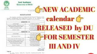 New academic calendar released by Du for semester III and IV | du latest notice | must watch