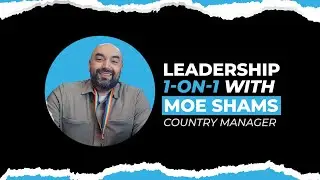 Leadership 1-On-1 with Moe Shams!