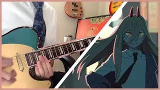 CHAINSAW MAN ED 2 -【 Time Left - ZUTOMAYO】Guitar Cover