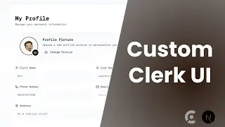 Build Your Own Custom UI with Clerk's API & Next.js