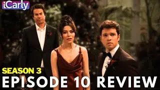 iCarly Season 3 FINALE | Review and Reactions