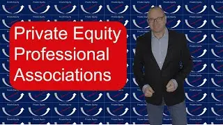 Private Equity Associations