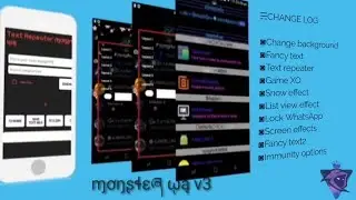 MONSTER WHATSAPP V3 || MULTI PURPOSE WHATSAPP MOD || NEW WHATSAPP MOD