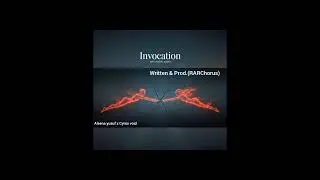 Invocation | Aleena Yusuf & Cyrus Void | Produced by RARChorus
