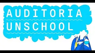 Auditoria Unschool. Презентация проекта