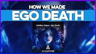 EGO DEATH Project Walkthrough with 