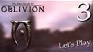 Прохождение The Elder Scrolls IV: Oblivion #3 [Стажа]