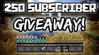 250 Subscriber Giveaway!