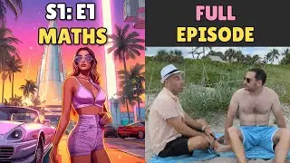 Doing the Dade - Season 1, Episode 1: MATHS