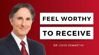 Increase Your Deserve Level | Dr John Demartini