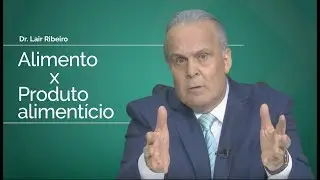 ALIMENTO X PRODUTO ALIMENTÍCIO
