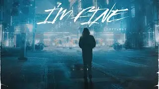 Tottywat - I’m Fine (Official Audio)