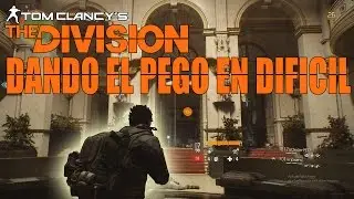The Division, Dando el pego con amigos !!!!!