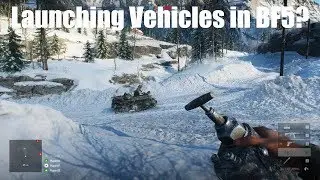 BF5: Can You Launch Vehicles?