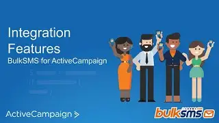 BulkSMS ActiveCampaign Integration Features