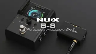 BRAND NEW | NUX B8 2.4GHz Guitar Wireless System