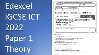 Edexcel iGCSE ICT 2022 Paper 1 Whole Paper