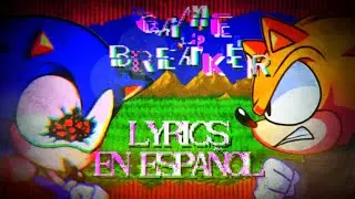 [GAMEBREAKER: scrapped] Letras en español. Friday Night Funkin' Souless DX. +TORNEO DE LYRICS V2