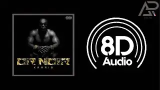 Kaaris - Zoo (8D) 🎧