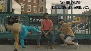 We The People Music Video Preview | Sept 20th Release date