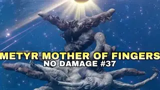 Metyr Mother Of Fingers (No Damage) Elden Ring Shadow of The Erdtree