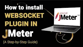 How to Install WebSocket Plugin in JMeter - A Step-by-Step Guide