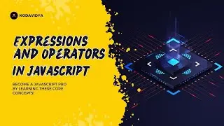 Expression and Operators