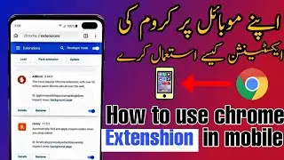 How to use Chrome extension on your mobile -- Chrome extensions on android