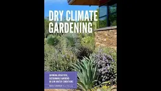Planting Succulents And Cacti In A Drought-Tolerant Yard 📖 Dry Climate Gardening by Noelle Johnson