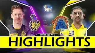 Csk vs Kkr full Match highlights 2021 | Chennai vs kolkata full match highlights ipl 2021