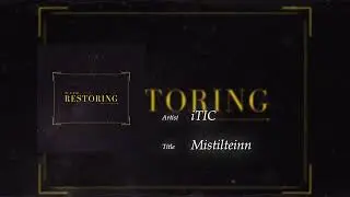 [Restoring] iTIC - Mistilteinn