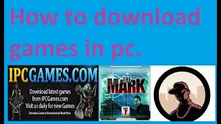 How to download games in pc by               Earning & Designing