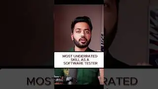 Most underrated skills for a software tester | Software tester tips | SDET Unicorns