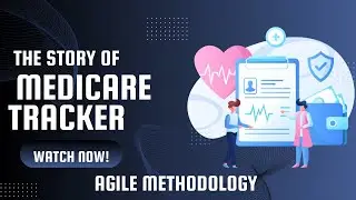 Use case of Agile | Agile Methodology in Healthcare | Kamelcase #MediCareTracker #agilemethodology
