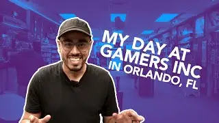 My Day At Gamers Inc in Orlando Florida